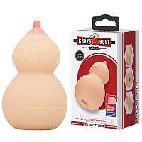 Мастурбатор в виде груди Crazy bull Calabash